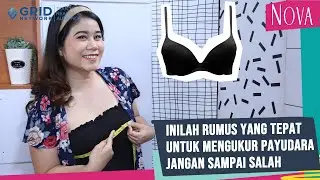 Cara Mengukur Bra Dengan Benar, Agar Payudara Tidak Sesak