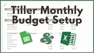 Budgeting With Tiller Money: Setting Up Your Tiller Monthly Budget And Categories