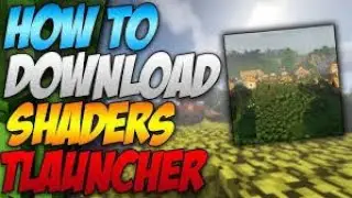 How to Download Shaders in MInecraft Tlauncher for all versions | Minecraft Tlauncher |