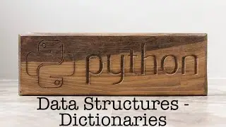 Dictionaries - Python