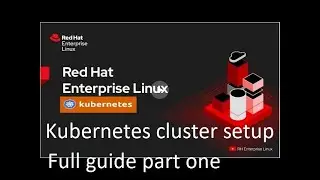 Kubernetes cluster setup | PT1 [full guide]: Installing Red Hat Enterprise Linux 8
