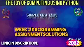 The Joy of Computing using Python | Week 2 Programming Assignment Solutions | NPTEL | Swayam
