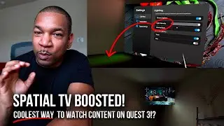 Spatial TV Keeps getting better!  Impressive Quest 3 mixed reality lighting upgrades!