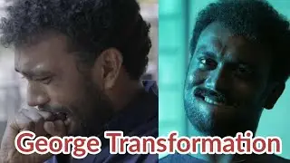 George Transformation !! George Revenge !! Malayali Bros
