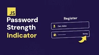 Password Strength Indicator in JavaScript