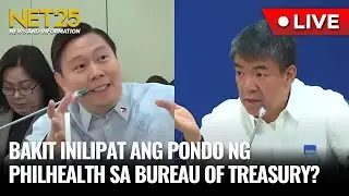 Bakit inilipat ang pondo ng PhilHealth sa Bureau of Treasury? | September 10, 2024