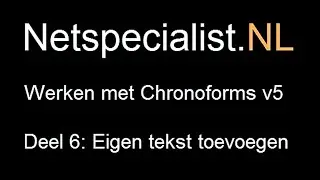 6. chronoforms v5 eigen tekst in het formulier