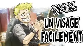 Dessiner un visage facilement