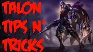 Beginners Guide to League of Legends | Talon Guide Strategy | Tips and Tricks