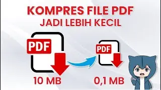 CARA COMPRESS FILE PDF DENGAN MUDAH