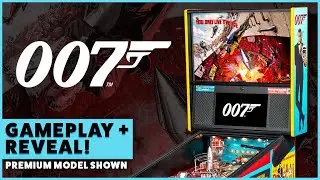 James Bond 007 Pinball Gameplay Reveal!
