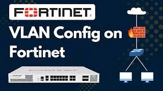 FortiGate VLAN Configuration Step by Step | Inter-VLAN Routing on Fortinet Firewall | Practical Lab