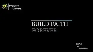 SIMPLE TEXT ANIMATION....... FUSION 9 TUTORIAL