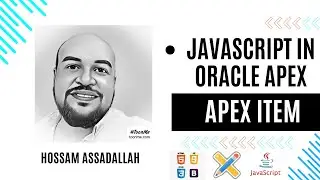 03-"Oracle APEX tutorial 2024! Namespace : APEX ITEM (JavaScript in oracle apex)