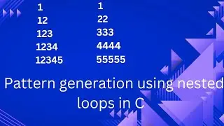  Pattern generation using nested loops in C 