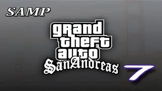 SAMP Yellow - Часть 7 