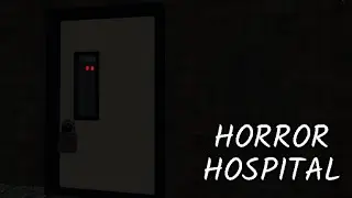 Horror Hospital - Horror - Roblox - Chapter 1 - [FULL WALKTHROUGH]