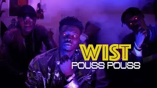 WIST - Pouss-Pouss (Clip Officiel)