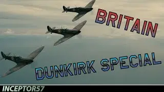 War Thunder Gameplay | DUNKIRK SPECIAL - BRITAIN'S RAF