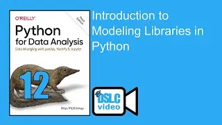 Python for Data Analysis: Introduction to Modeling Libraries in Python (py4da01 12)