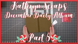 December Daily Wallet Album | Part 5 | Christmas in July 2023 | Kathryn Scraps Live