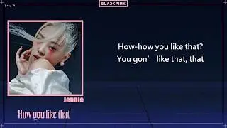 [韓繁中字]BLACKPINK(블랙핑크)  - How You Like That(Lyrics歌詞／가사)