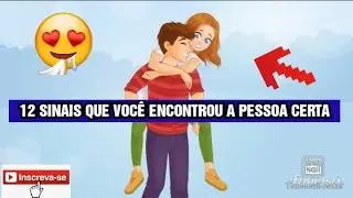 Como Saber Se é a Pessoa CERTA?