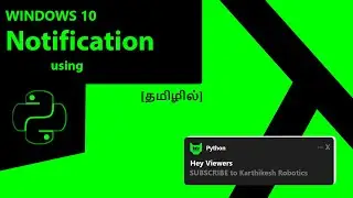 Notification using Python in Tamil | Win10Toast | 