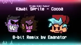 Kawai Sprite - Cocoa (Emanator Chiptune Remix) [Friday Night Funkin']