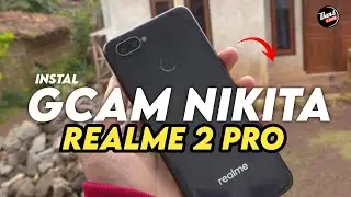 GOOGLE CAMERA REALME 2 PRO - How to download gcam for realme 2 pro