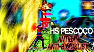 LIBEREI!! HS PESCOÇO PODE USAR NA PRINCIPAL📂🥵 ANTIBAN ANTI-BLACKLIST ATUALIZADA🔓