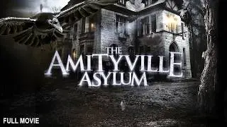 The Amityville Asylum | Full Horror Movie