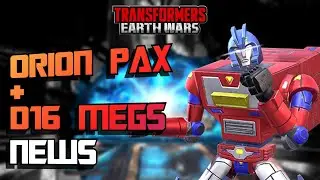 Orion pax/ D16 megs latest news Transformers Earth Wars