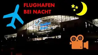 Nachttour Flughafen Frankfurt (Urban Exploring)