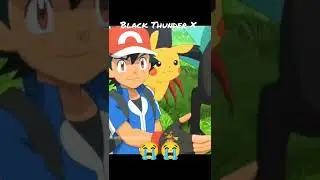 Goodbye My Friends | Pokémon | Black Thunder X