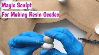How I Use Magic Sculpt To Create Borders & Embed Crystals In My Geodes!