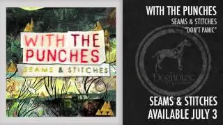 With The Punches - "Don't Panic" Preview