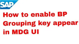 How to make key appear for BP Grouping or any dropdown in MDG UI