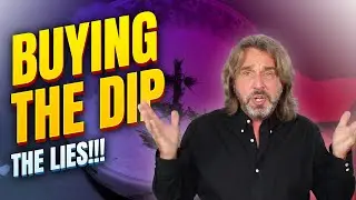 Buy The Dip Strategy - They Have Been Lying To You!