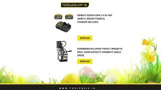 Easter Special Offers at Tool Equip | Tool Equip IE