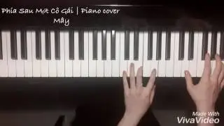 Phía Sau Một Cô Gái | Piano Cover | Mây Piano | 2016