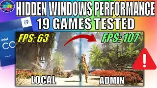 Boost FPS! Windows 11 Admin Gaming With INTEL - Tested on i9 13900K, WORTH the Security RISK?