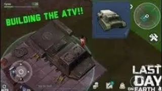 How To Build ATV | Last Day On Earth Survival Gameplay iOS/Android