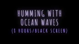 Siren Humming with Ocean Waves • Sleep, Meditation, Creativity, Relaxation (With Black Screen)