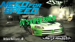 Need For Speed 2015 Car Builds : JV'S DODGE VIPER ( NFS MOSTWANTED 2005 )