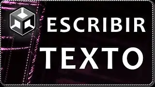Cómo ESCRIBIR TEXTO desde un SCRIPT en Unity - Text Mesh Pro