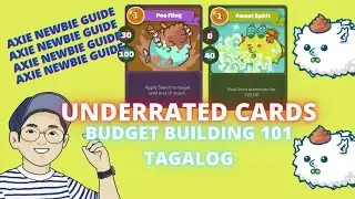 UNKO AND SILENCE WHISPER - SOBRANG UNDERRATED - BUDGET BUILD AXIE NEWBIE GUIDE - TAGALOG AXIE TIPS