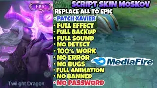 Script skin Moskov Epic No Password patch Terbaru 2022 Full Effect, Full background,-mobile