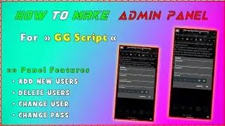 How To Make Admin Panel For Game Guardian Scripts | Make Reseller Panel For Script | GG Script