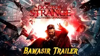 Doctor Strange in the Multiverse of Madness Memes | Dr Strange Bawasir Trailer | Alpha Memer